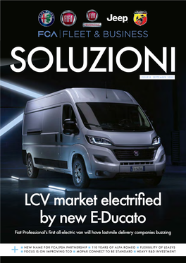 LCV Market Electrified by New E-Ducato Fiat Professional’S First All-Electric Van Will Have Last-Mile Delivery Companies Buzzing