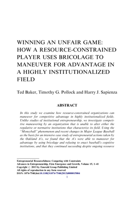 Winning an Unfair Game How a Resource-Constrained Player Uses