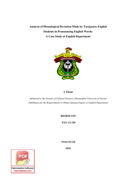 Analysis of Phonological Deviation Made by Torajanese English Students in Pronouncing English Words: a Case Study at English Department