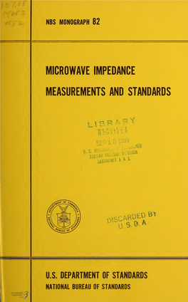 Microwave Impedance Measurements and Standards