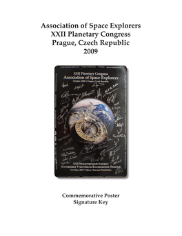 Association of Space Explorers XXII Planetary Congress Prague, Czech Republic 2009