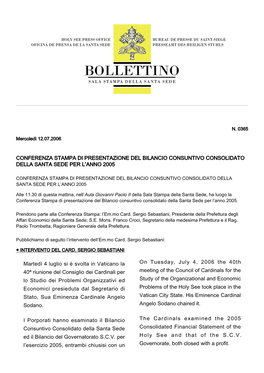 Conferenza Stampa Di Presentazione Del Bilancio Consuntivo Consolidato Della Santa Sede Per L’Anno 2005