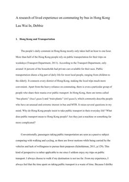 A Research of Lived Experience on Commuting by Bus in Hong Kong