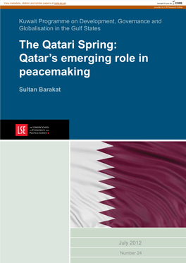 The Qatari Spring: Qatar’S Emerging Role in Peacemaking