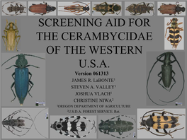 CERAMBYCIDAE of the WESTERN U.S.A. Version 061313 JAMES R