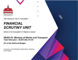 Ministry of Works and Transport Total Allocation - $3,081,903,141.00