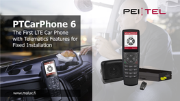 The First LTE Car Phone with Telematics Features for Fixed Installation
