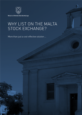 Why List on the Malta Stock Exchange?