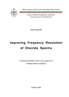 Improving Frequency Resolution of Discrete Spectra