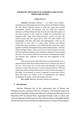 Touristic Movement in Jahorina Mountain from 1999 to 2016