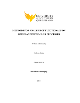 Methods for Analysis of Functionals on Gaussian Self Similar Processes