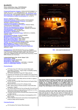 BURIED Otros Títulos/Other Titles: ENTERRADO Dirigido Por/Directed by RODRIGO CORTÉS
