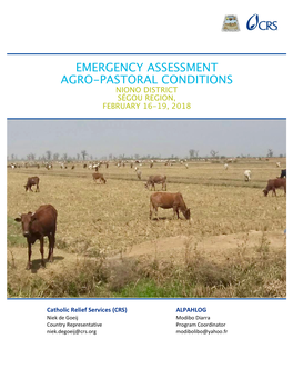 Emergency Assessment Agro-Pastoral Conditions Niono District Ségou Region, February 16-19, 2018