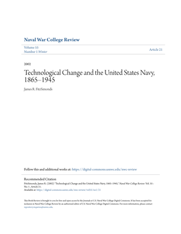 Technological Change and the United States Navy, 1865–1945 James R