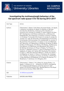 Investigating the Multiwavelength Behaviour of the Flat Spectrum Radio Quasar CTA 102 During 2013–2017