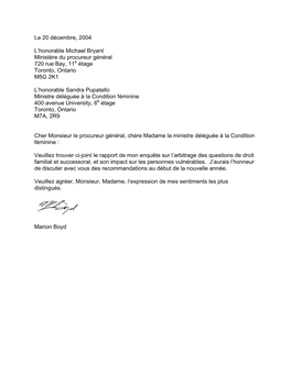 Le 20 Décembre, 2004 L'honorable Michael Bryant Ministère Du Procureur Général 720 Rue Bay, 11E Étage Toronto, Ontario M