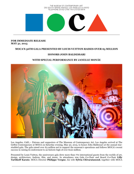 For Immediate Release May 31, 2015 Moca's 36Th Gala