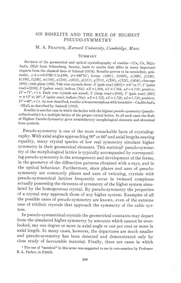 ON ROSELITE and the RULE of HIGHEST PSEUDO-SYMMETRY M. A. Pbecock, Haraard Uniaers.I.Ty, Cambrid.Ge, Mass. Suuueny