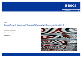 Smartgrowth Maori and Tangata Whenua Iwi Demographics 2015