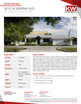 3612 W SWANN AVE. 3612 W Swann Ave, Tampa, FL 33609