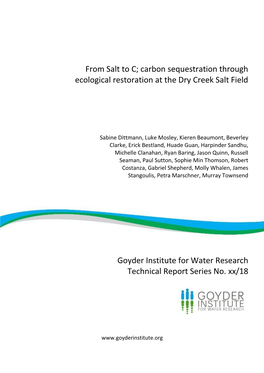 From Salt to C; Carbon Sequestration Through Ecological Restoration at the Dry Creek Salt Field