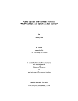 Public Opinion and Cannabis Policies: What Can We Learn from Canadian Market?