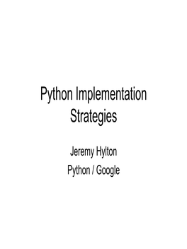 Python Implementation Strategies