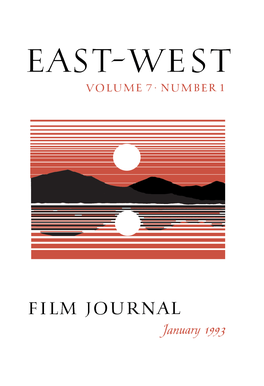 East-West Film Journal, Volume 7, No. 1 (January 1993)