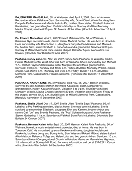 PA, EDWARD MAHEALANI, 58, of Wa'ianae, Died April 1, 2007