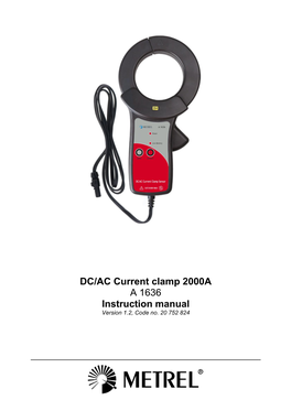 DC/AC Current Clamp 2000A a 1636 Instruction Manual Version 1.2, Code No