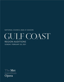 GULF COAST REGION AUDITIONS SUNDAY, FEBRUARY 28, 2021 the 2020 National Council Finalists Photo: Fay Fox / Met Opera