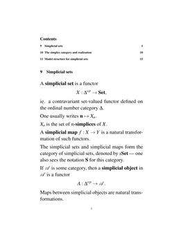 A Simplicial Set Is a Functor X : a Op → Set, Ie. a Contravariant Set-Valued