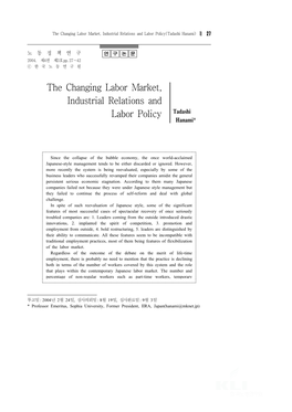 The Changing Labor Market, Industrial Relations and Labor Policy Tadashi Hanami*