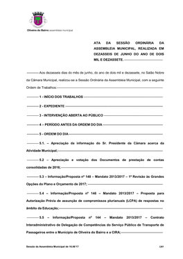 Ata Da Sessão Ordinária Da Assembleia Municipal, Realizada Em Dezasseis De Junho Do Ano De Dois Mil E Dezassete