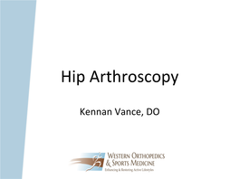 Hip Arthroscopy Patient Info