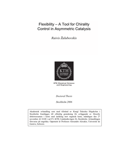 A Tool for Chirality Control in Asymmetric Catalysis