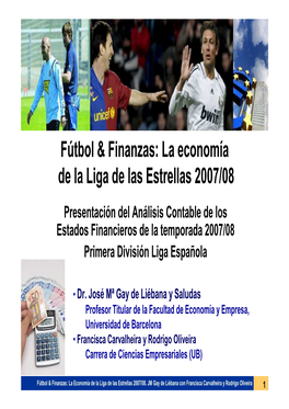 0. Fútbol & Finanzas PRESENTACIÓN 19 MAYO 2009 IQS Jmgay