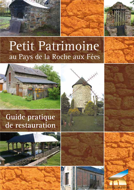 Petit Patrimoine Au Pays De La Roche Aux Fées