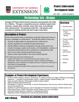 Performing Arts –Drama Georgia 4-H Project Achievement Empowers Young People with Skills Overview: for a Lifetime