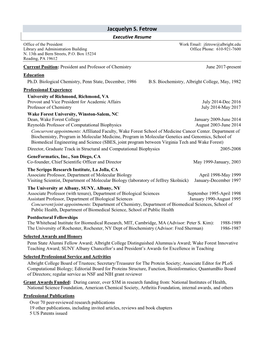 Jacquelyn S. Fetrow Executive Resume Office of the President Work Email: Jfetrow@Albright.Edu Library and Administration Building Office Phone: 610-921-7600 N