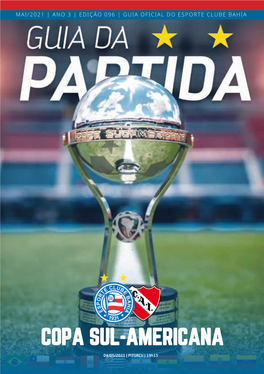 COPA SUL-AMERICANA 04/05/2021 | PITUAÇU | 19H15 1 Esporte Clube Bahia Índice