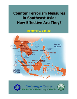 Counter Terrorism Measures in Southeast Asia: How Effective Are They?