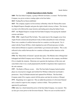 Sarah Abelow a British Imperialism in India Timeline 1600 –The East India Company, a Group of British Merchants, Is Created