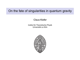 On the Fate of Singularities in Quantum Gravity