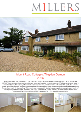 Mount Road Cottages, Theydon Garnon £1,400