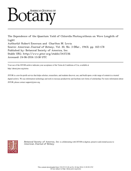 The Dependence of the Quantum Yield of Chlorella Photosynthesis on Wave Lenghth of Light Author(S): Robert Emerson and Charlton M