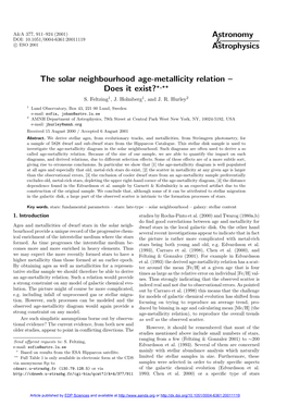 The Solar Neighbourhood Age-Metallicity Relation – Does It Exist??,?? S