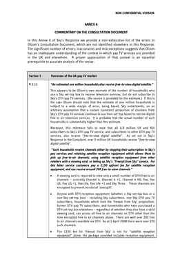 ANNEX 6 COMMENTARY on the CONSULTATION DOCUMENT in This Annex 6 of Sky's Response We Provide a Non-Exhaustive List of the Erro