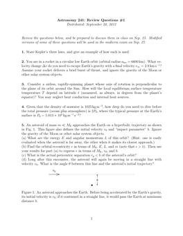 Astronomy 241: Review Questions #1 Distributed: September 20, 2012 Review the Questions Below, and Be Prepared to Discuss Them I