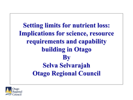 Setting Limits for Nutrient Loss: Implications for Science, Resource